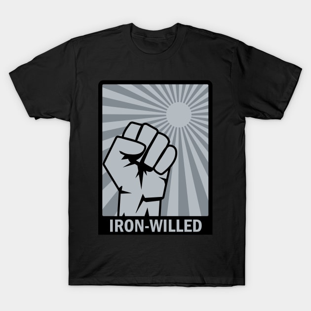 Iron-Willed - Fist - Rising Sun T-Shirt by enigmaart